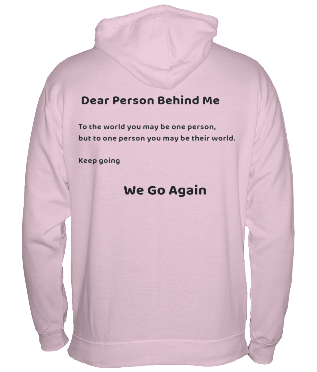 Dear Person Behind Me Hoodie