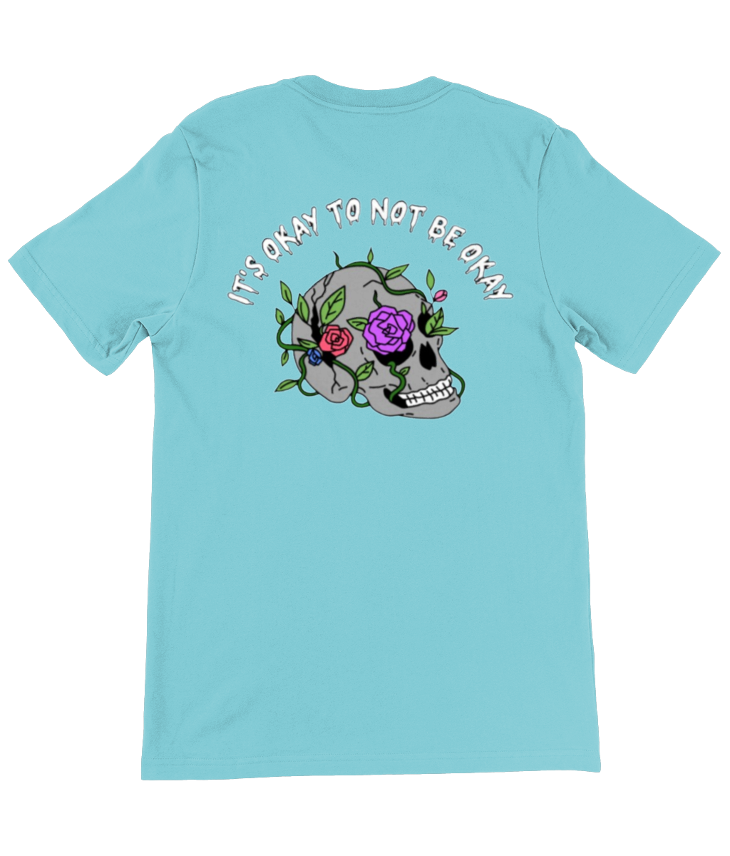It's Okay To Not Be Okay Tee