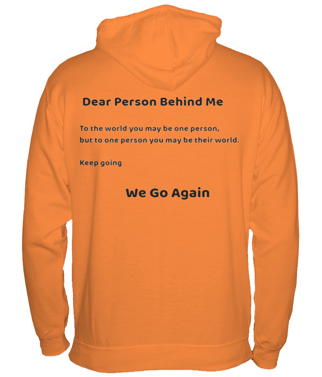 Dear Person Behind Me Hoodie