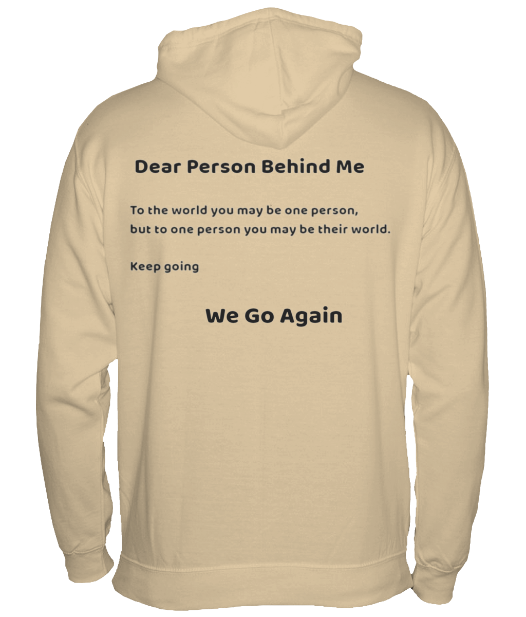 Dear Person Behind Me Hoodie